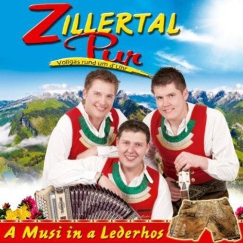Zillertal Pur - A Musi In A Lederhos (CD)