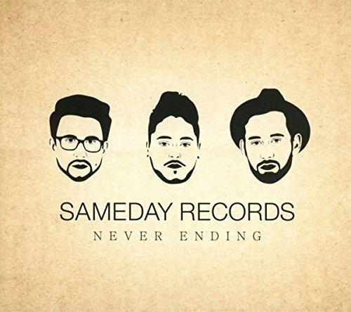 Sameday Records - Never Ending (CD)
