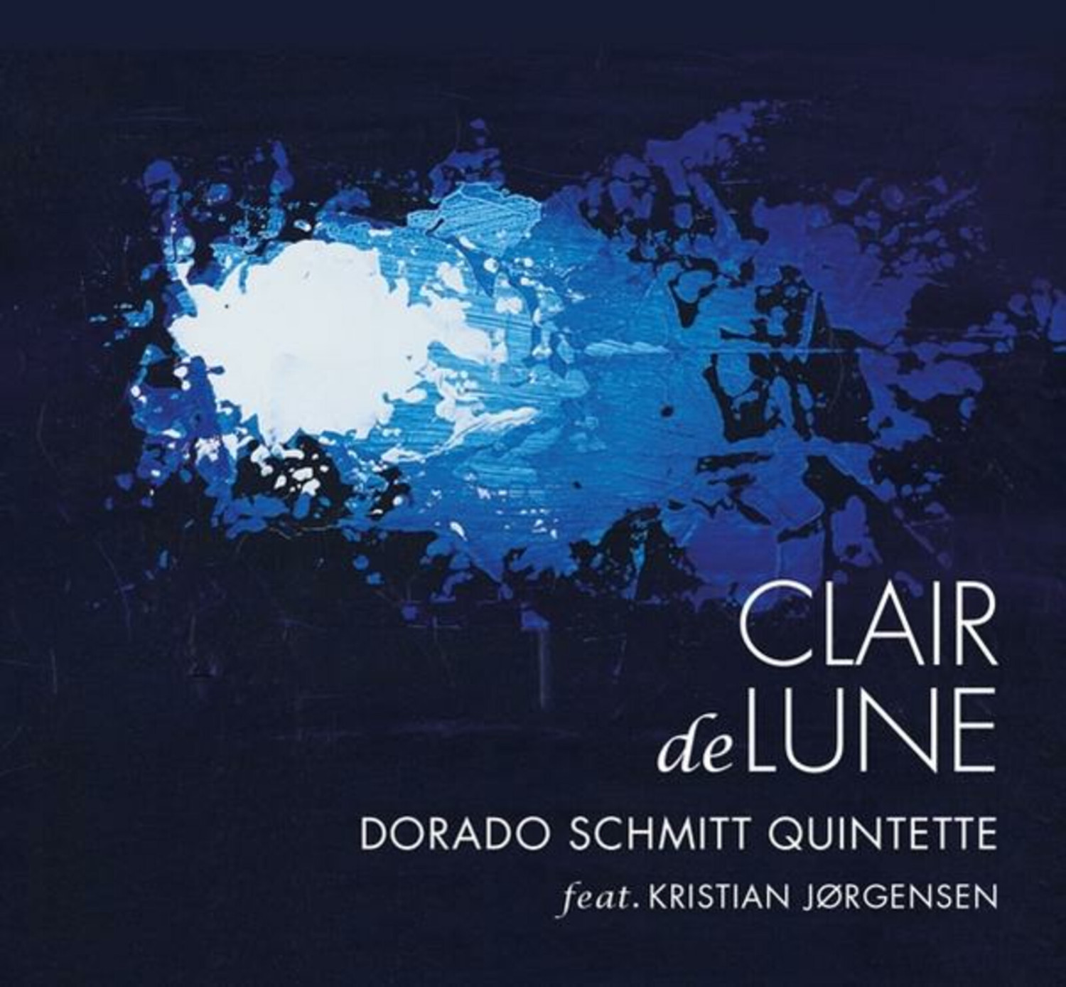 Schmitt, Dorado Quintette Feat. Jorgensen, Kristian - Clair De Lune (CD)