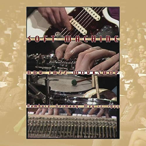 Soft Machine - NDR Jazz Workshop 1973 (CD + DVD)