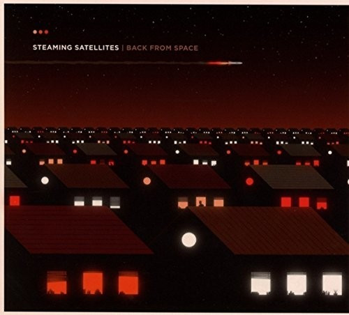 Steaming Satellites - Back From Space (CD)