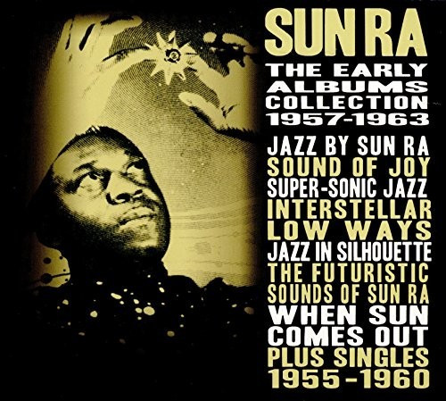 Sun Ra - The Early Albums Collection: 1957-1963 (CD)
