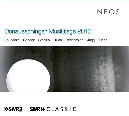 SWR Sinfonieorchester - Donaueschinger Musiktage 2016 (SACD Hybrid)