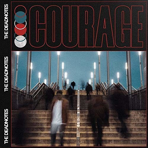 The Deadnotes - Courage (CD)