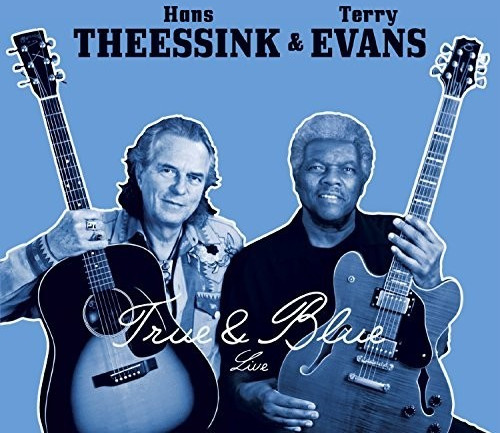 Hans Theessink, Evans Terry - True And Blue (CD)