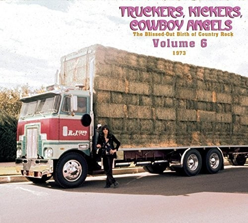 Truckers, Kickers, Cowboy Angels Vol. 6 (CD)