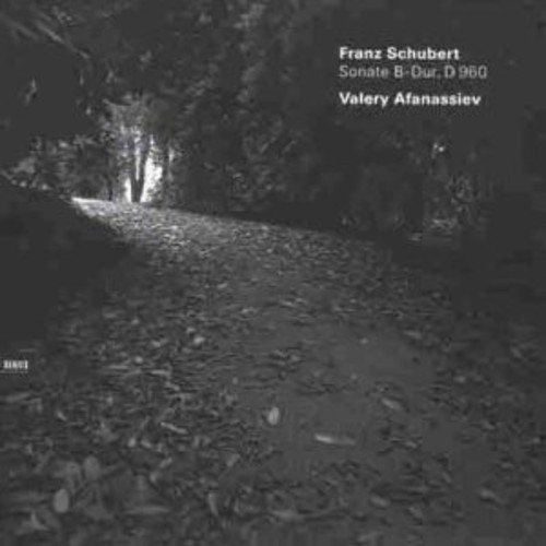 Valery Afanassiev - Klaviersonate B-Dur D 960 (CD)