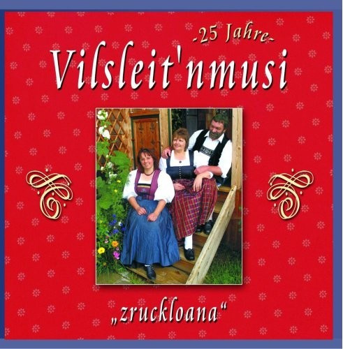 Vilsleit'Nmusi - Zruckloana (CD)