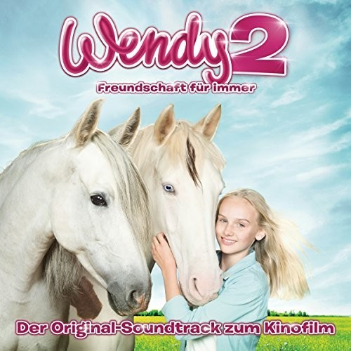 Wendy 2 - Das Musikalbum Zum Kinofilm (CD)
