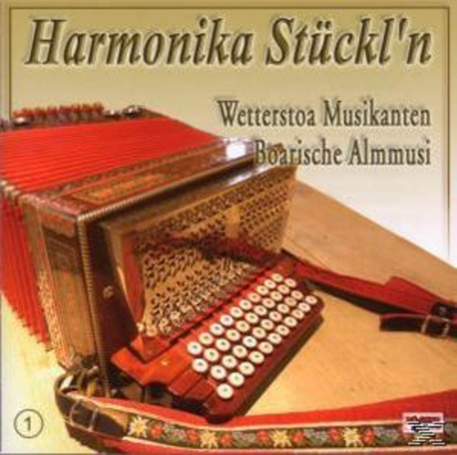 Wetterstoa Musikanten - Harmonika Stückl'n 1 (CD)