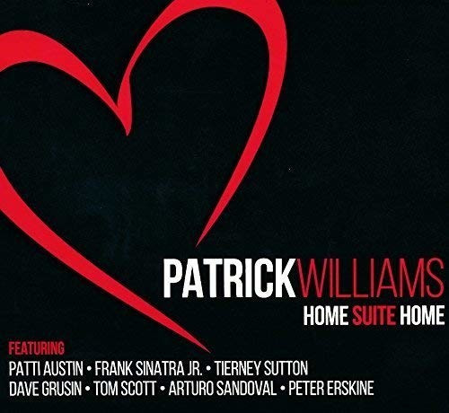 Patrick Williams - Home Suite Home (CD)