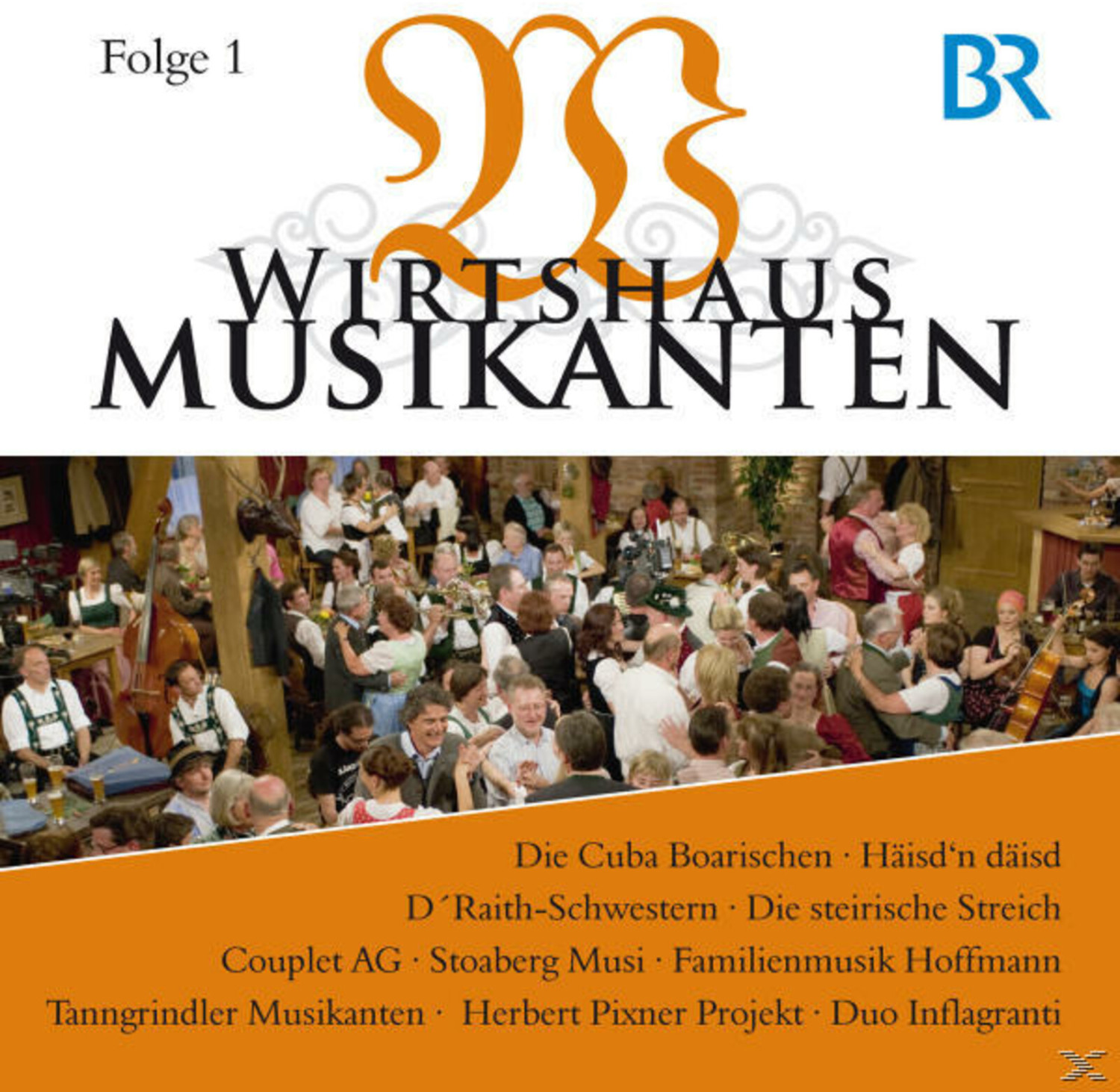Wirtshaus Musikanten BR-FS Folge 1 (CD)