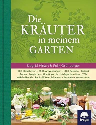 Die Kräuter in meinem Garten (ISBN: 9783902134790)