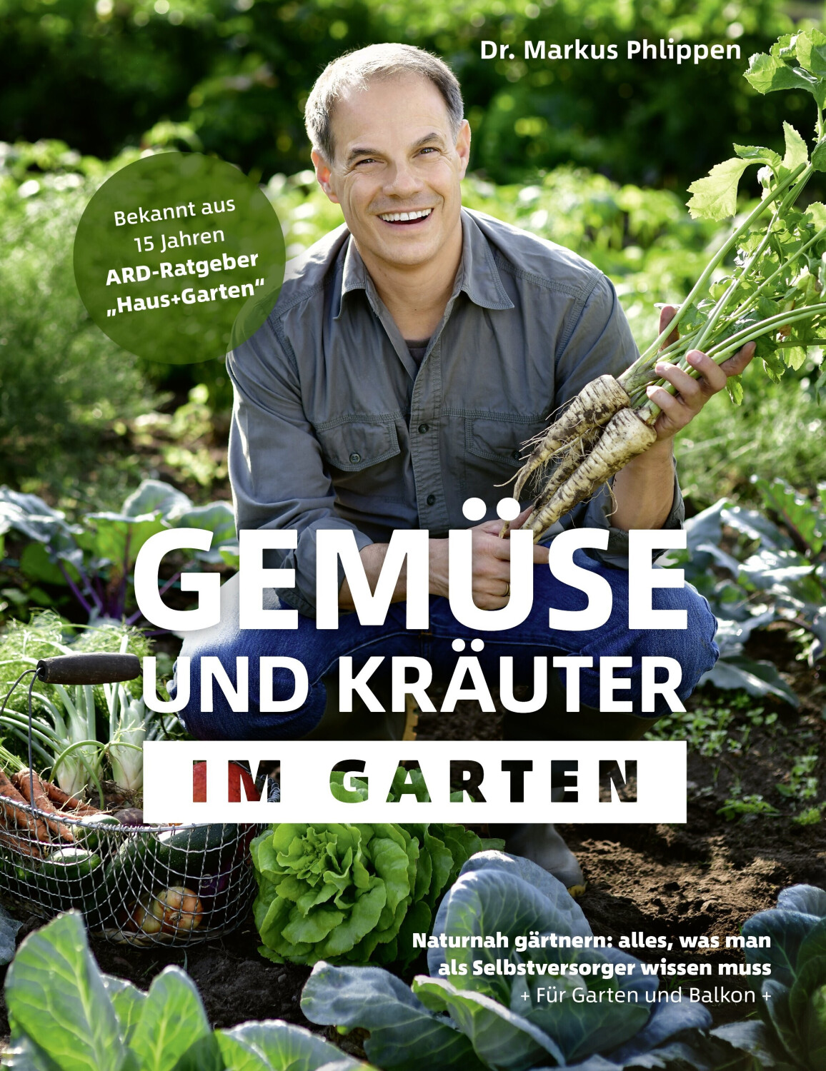 Gemüse und Kräuter im Garten (ISBN: 9783954531530)