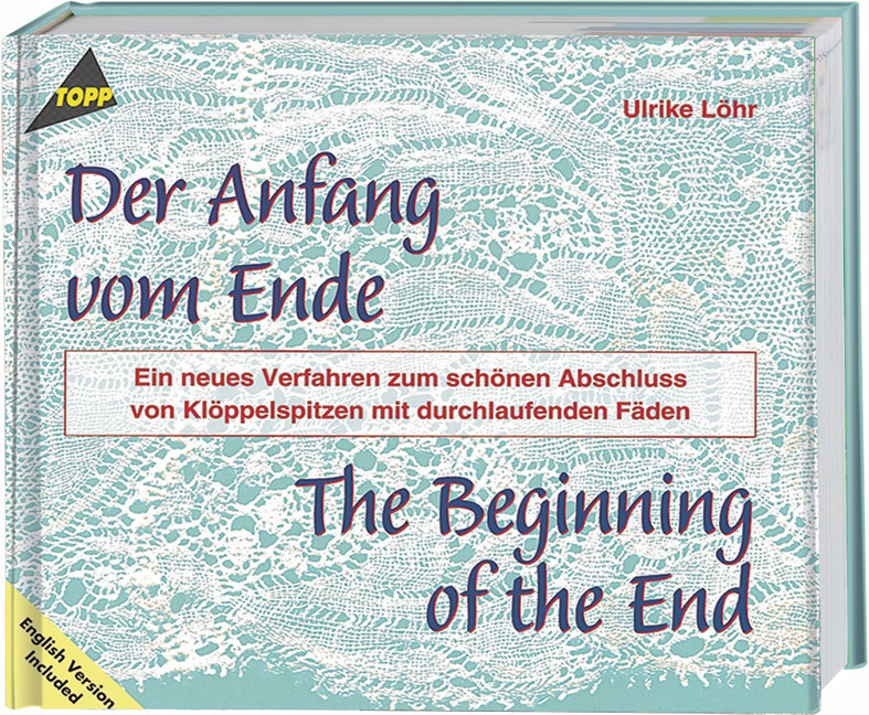 Der Anfang vom Ende - Klöppel-Fachbuch (ISBN: 9783772426957)