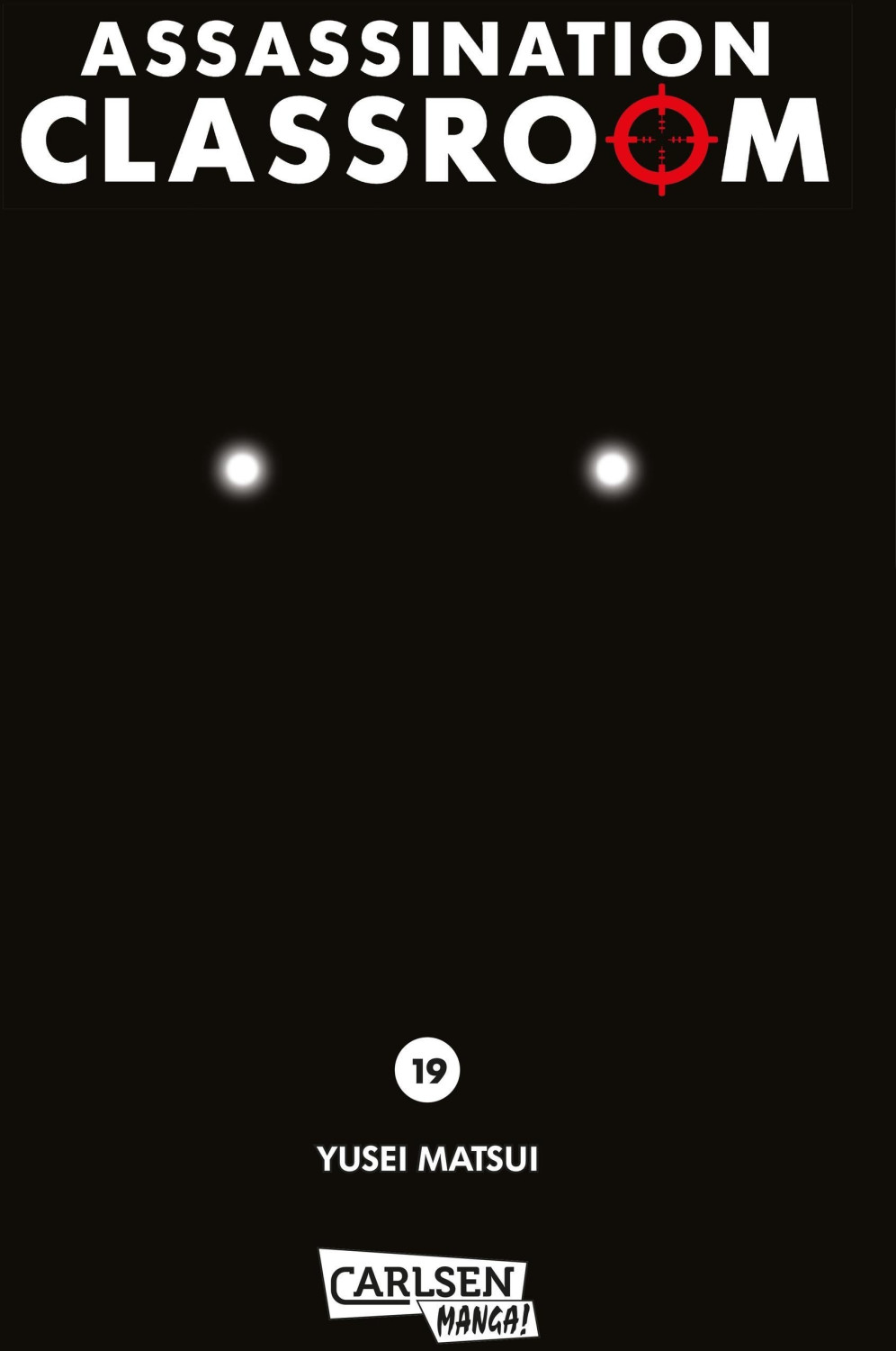 Assassination Classroom 19  (ISBN: 9783551739605)
