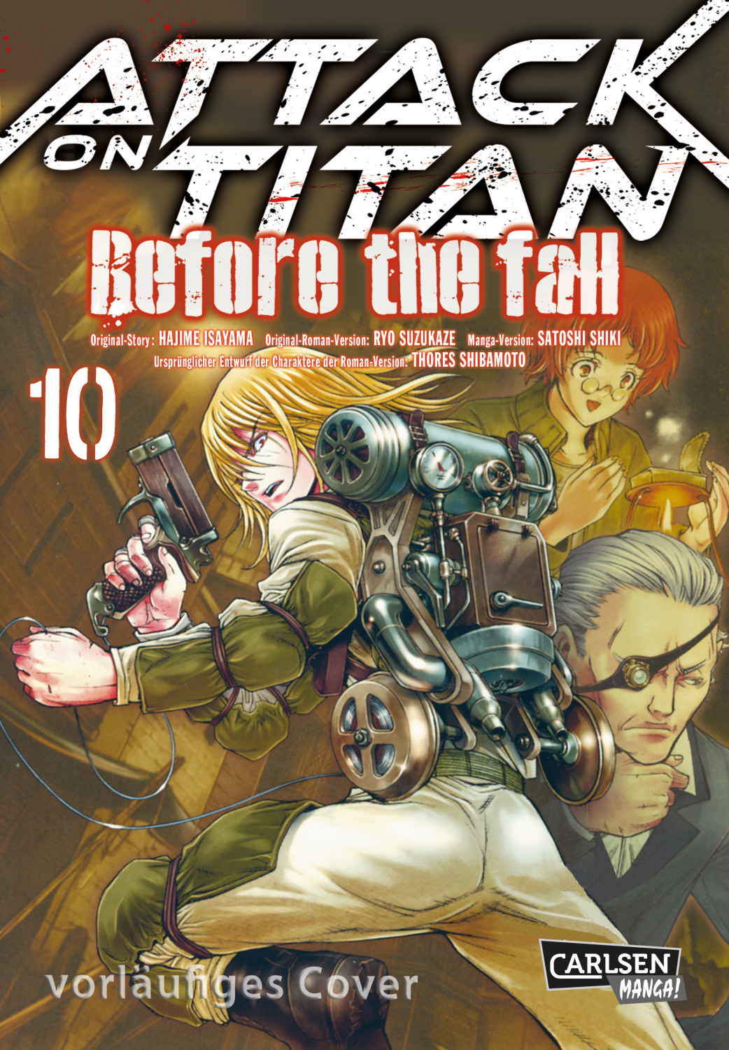 Attack on Titan - Before the Fall 10  (ISBN: 9783551745286)