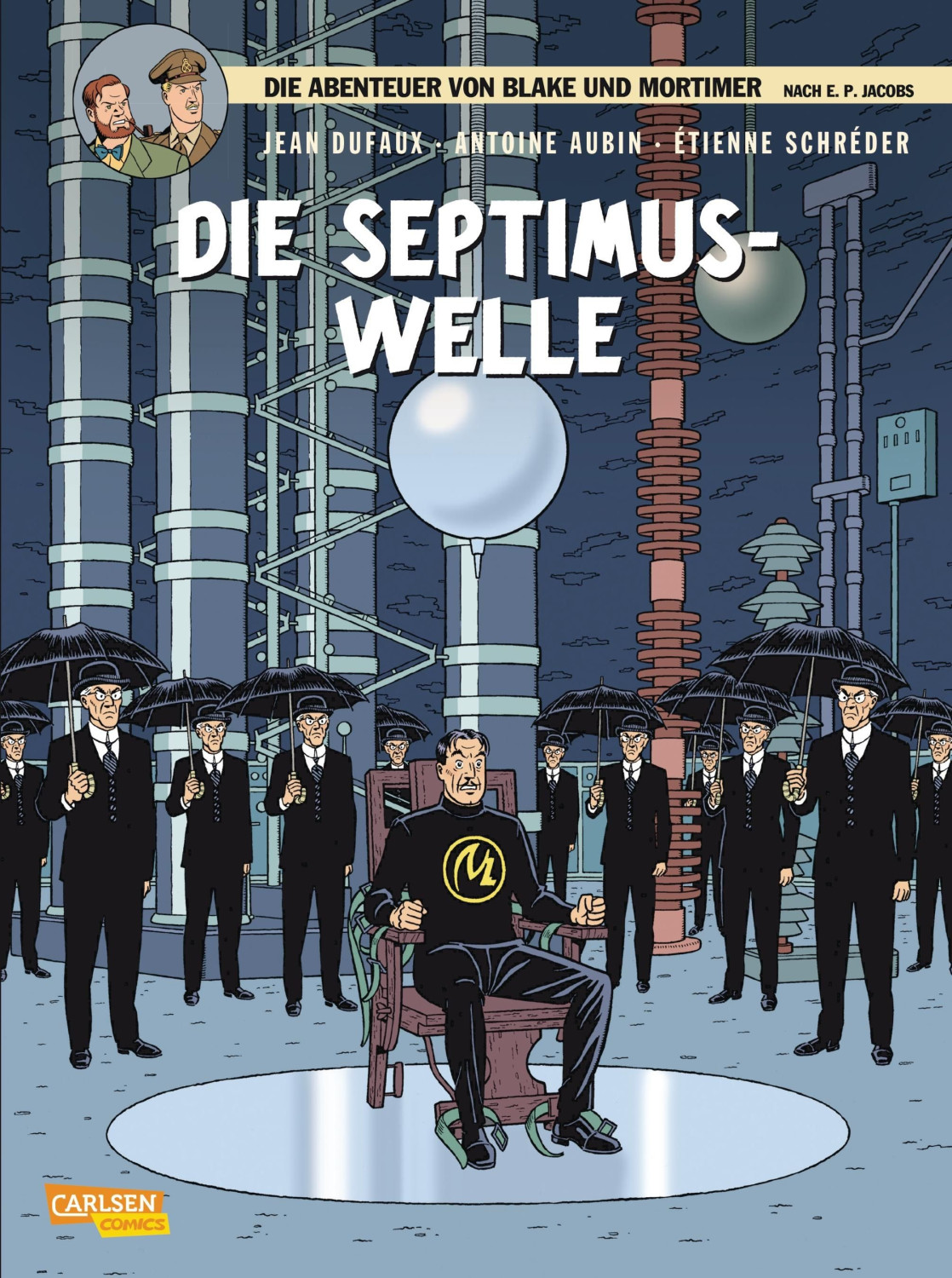 Die Septimus-Welle (Blake und Mortimer Band (ISBN: 9783551023391)