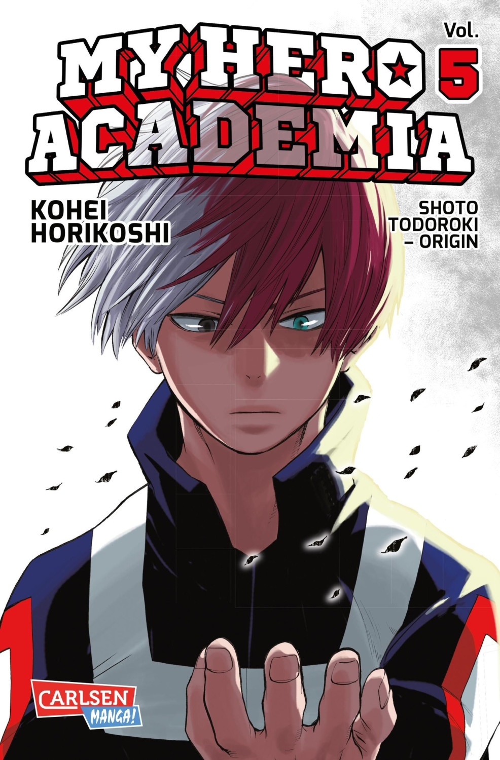 My Hero Academia 5: Shoto Todoroki - Origin (ISBN: 9783551794666)