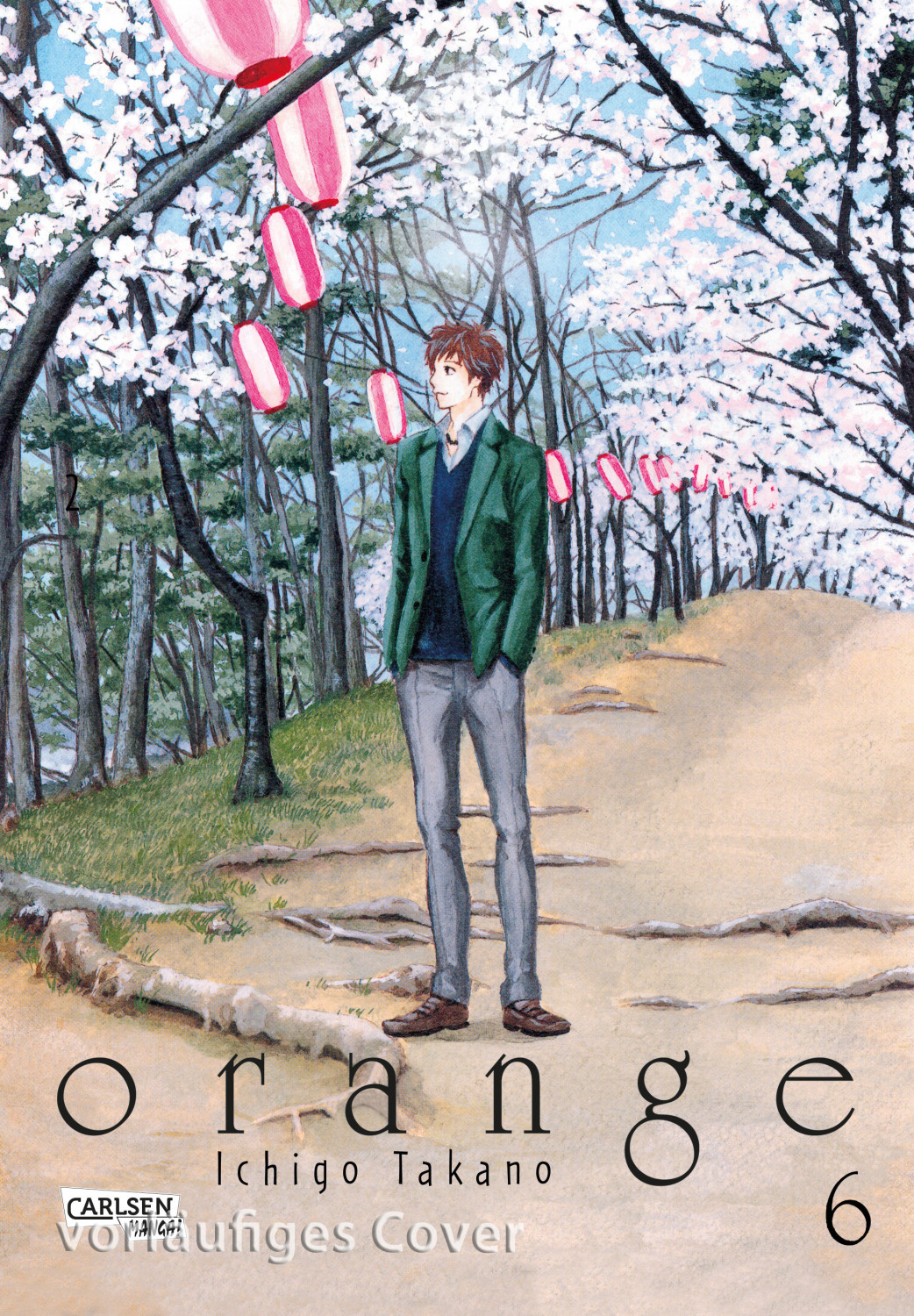 Orange 6: Zukunft (ISBN: 9783551713292)