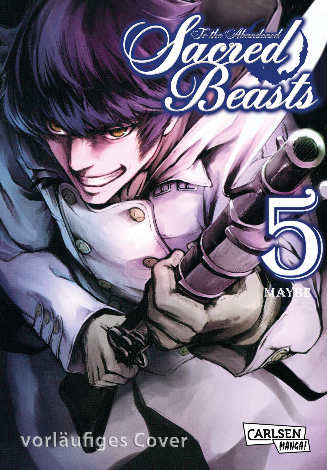 To the Abandoned Sacred Beasts 5 (ISBN: 9783551713650)