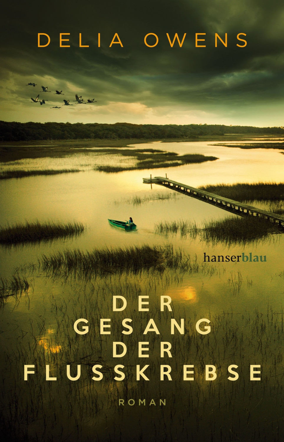 Der Gesang der Flusskrebse (Delia Owens)
