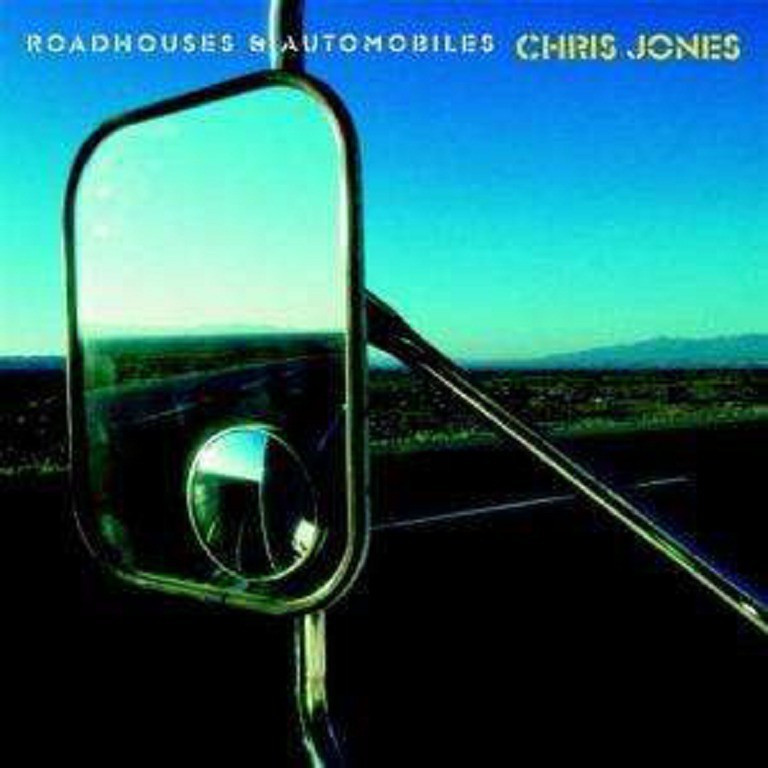 Chris Jones - Roadhouses & Automobiles (CD)