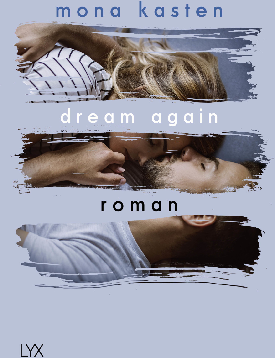 Dream Again  Band 5 (Mona Kasten) [Paperback]