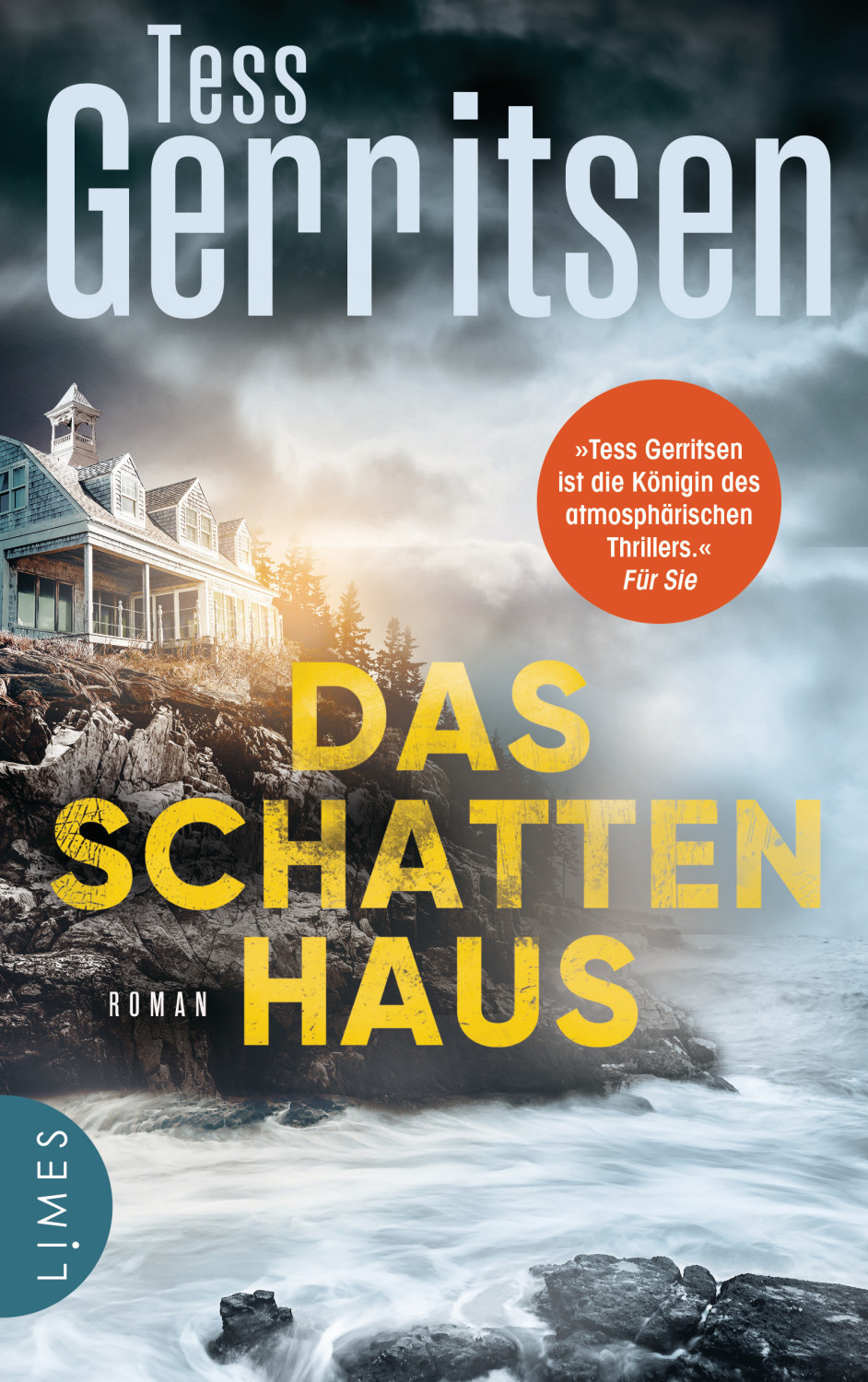 Das Schattenhaus (Tess Gerritsen) [Paperback]