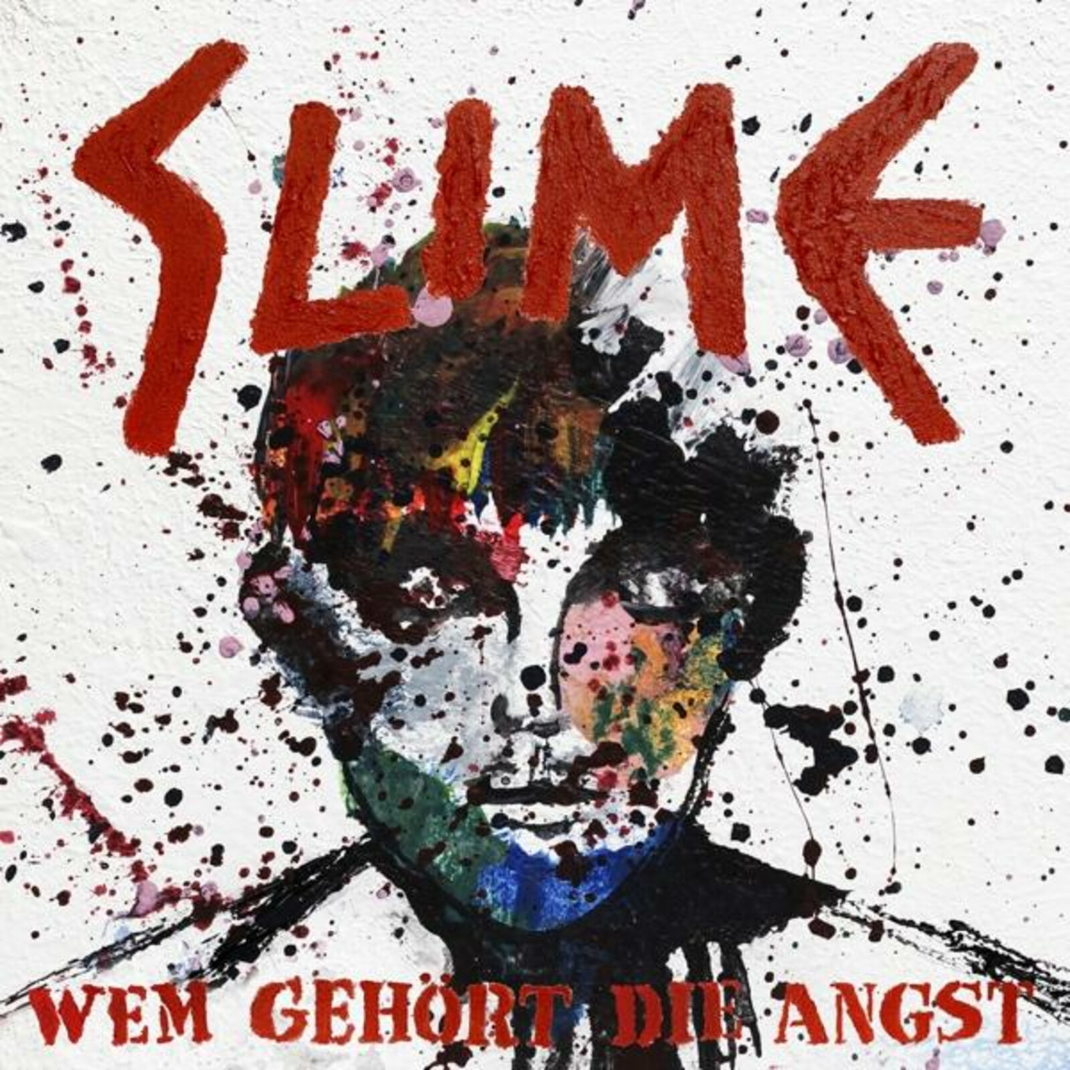 Slime - Wem gehört die Angst (CD)
