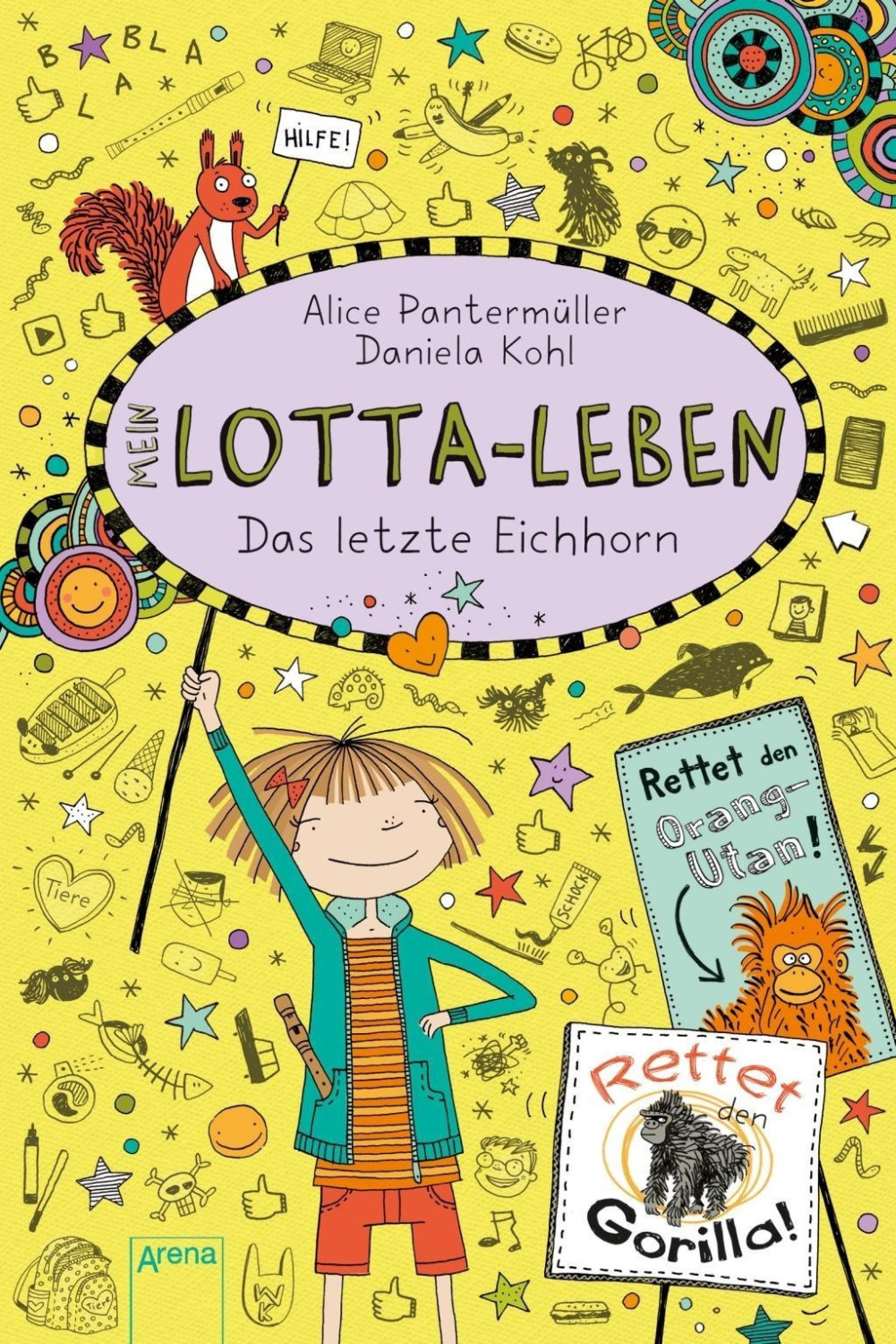Mein Lotta-Leben (16). Das letzte Eichhorn (Alice Pantermüller)