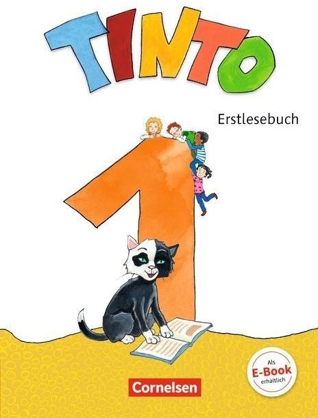 Tinto 1 1. Schuljahr - Erstlesebuch (ISBN: 9783060841714)