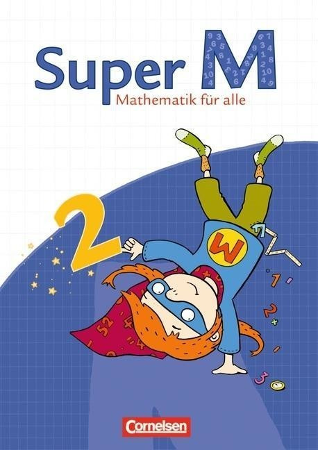 Super M 2. Schuljahr - Schülerbuch mit Kartonbeilagen. Östliche Bundesländer und Berlin (ISBN: 9783060823819)
