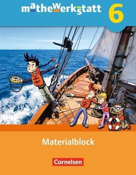 mathewerkstatt 6. Schuljahr Materialblock. Mittlerer Schulabschluss (ISBN: 9783060402366)
