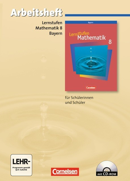 Lernstufen Mathematik 8. Jahrgangsstufe. Arbeitsheft mit CD-ROM und Lösungsteil. Hauptschule Bayern. Neue Ausgabe (ISBN: 9783464520284)