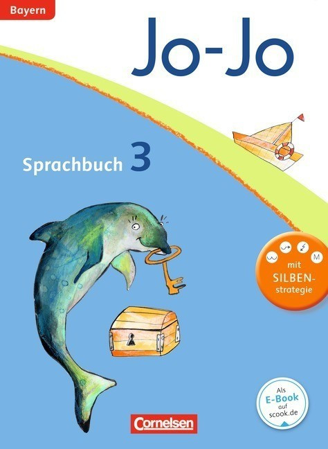 Jo-Jo Sprachbuch - Grundschule Bayern. 3. Jahrgangsstufe - Schülerbuch (ISBN: 9783060830862)