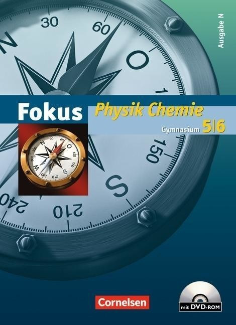 Fokus Physik/Chemie - Gymnasium - Ausgabe N 5./6. Schuljahr - Schülerbuch mit DVD-ROM (ISBN: 9783060143245)