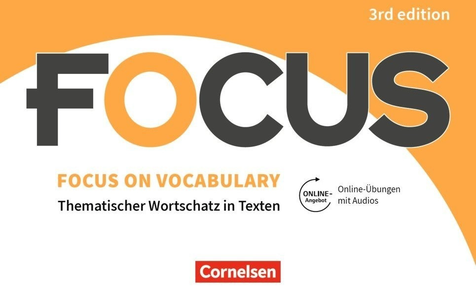 Focus on Vocabulary B1/B2 - Gymnasiale Oberstufe und berufsbildende Schulen (ISBN: 9783064517721)