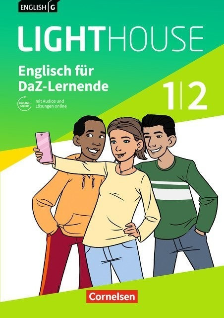English G LIGHTHOUSE 01/02: 5./6. Schuljahr - Englisch-Module für DaZ-Lernende. Arbeitsheft mit Audios und Lösungen online (ISBN: 9783060339600)
