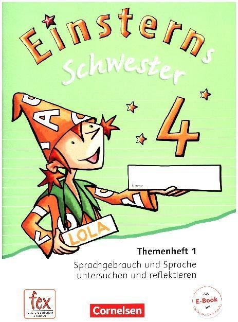 Einsterns Schwester 4. Schuljahr - Sprache und Lesen - Themenheft 1 (ISBN: 9783060817467)