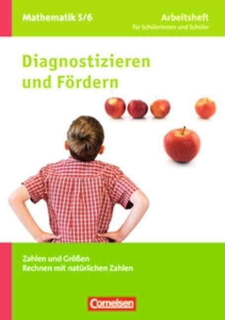 Diagnostizieren und Fördern in Mathematik 5./6. Schuljahr - Arbeitsheft - Allgemeine Ausgabe (ISBN: 9783060043613)
