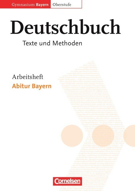 Deutschbuch 12. Jahrgangsstufe. Arbeitsheft. Oberstufe. Gymnasium Bayern. Abitur Bayern (ISBN: 9783464630952)
