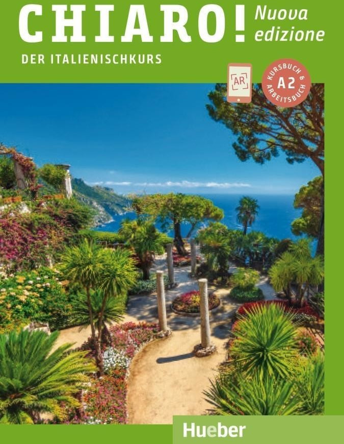 Chiaro! A2 - Nuova edizione. Der Italienischkurs - Kurs- und Arbeitsbuch mit Audios und Videos online (ISBN: 9783192754494)