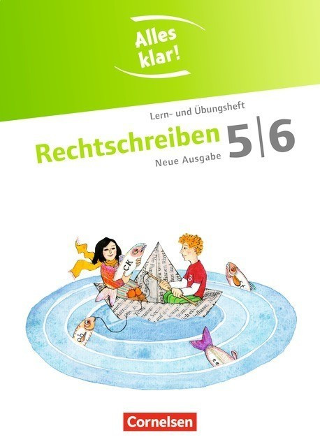 Alles klar! Deutsch. Sekundarstufe I 5./6. Schuljahr - Rechtschreiben (ISBN: 9783464604502)