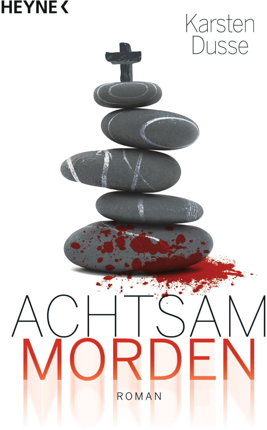 Achtsam morden (Karsten Dusse) (ISBN: 9783453439689)