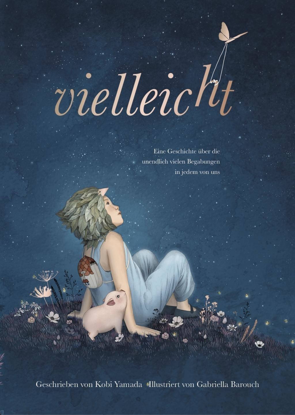 Vielleicht - Eine Geschichte über die unendlich vielen Begabungen in jedem von uns (Kobi Yamad)