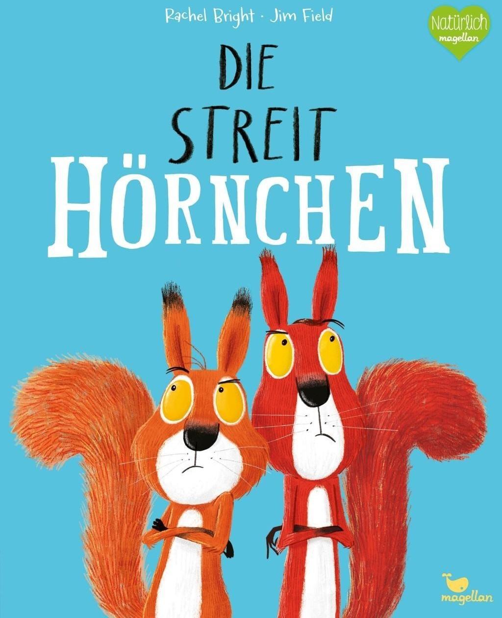 Die Streithörnchen (Rachel Bright)