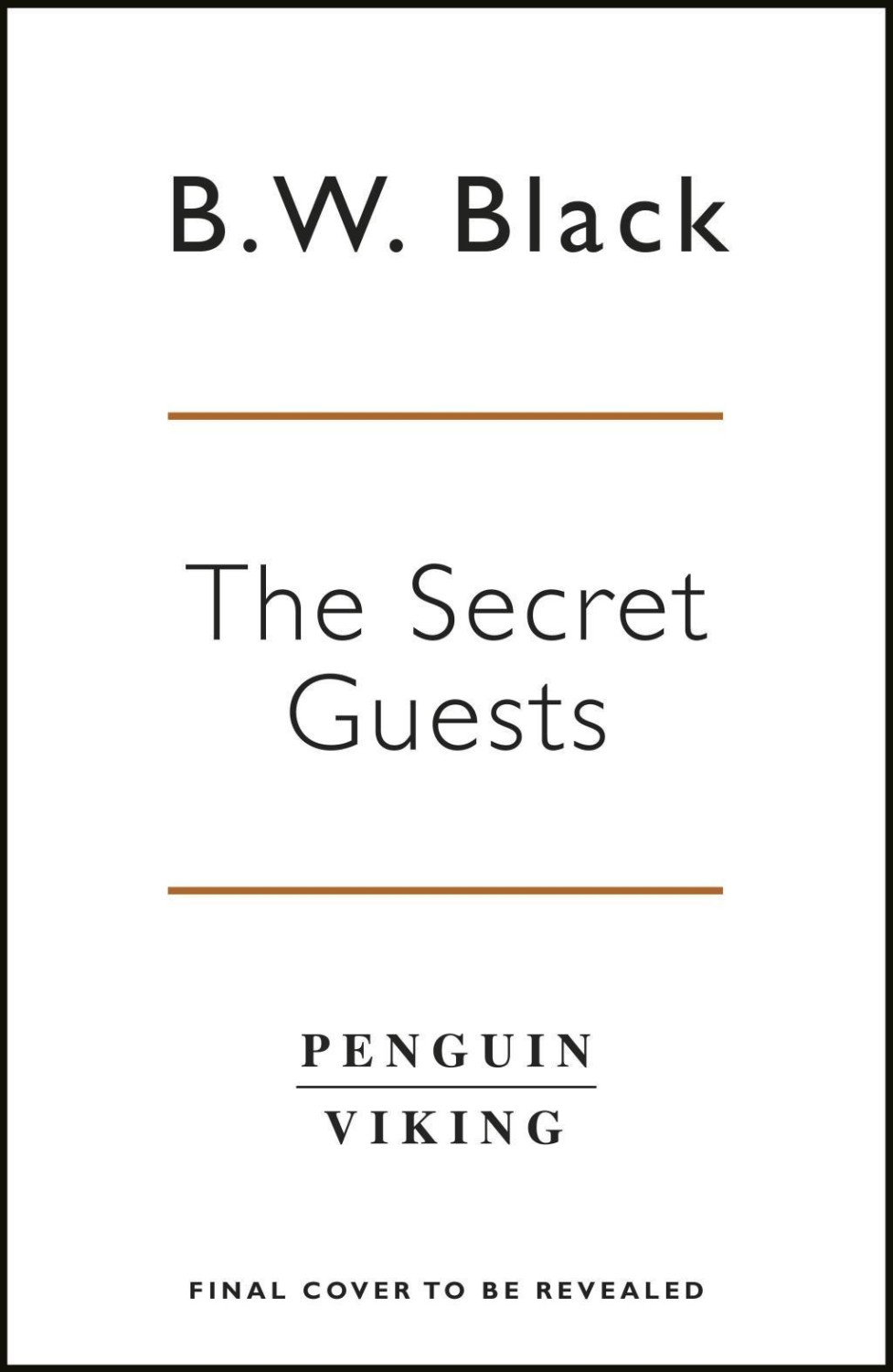 The Secret Guests (Benjamin Black) (ISBN: 9780241305317)