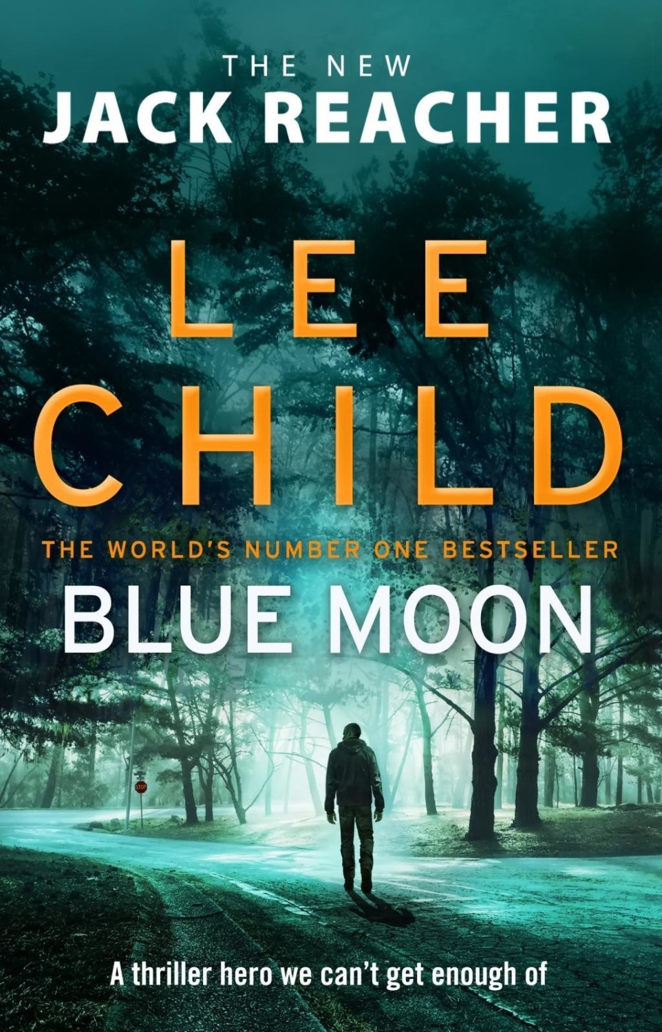 Blue Moon (Lee Child) (ISBN: 9780857504517)