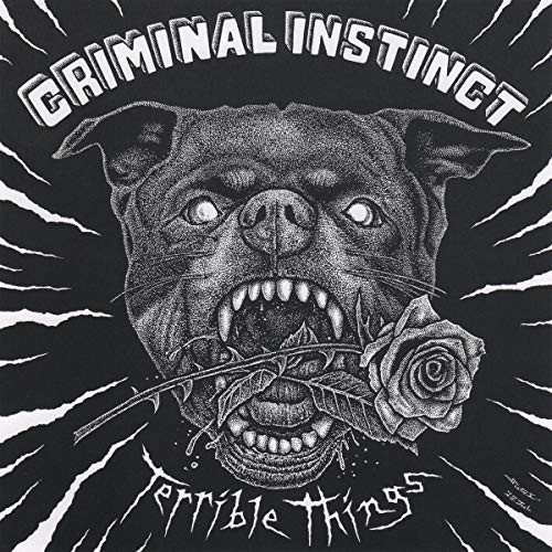 Criminal Instinct - Terrible Things [Vinyl]